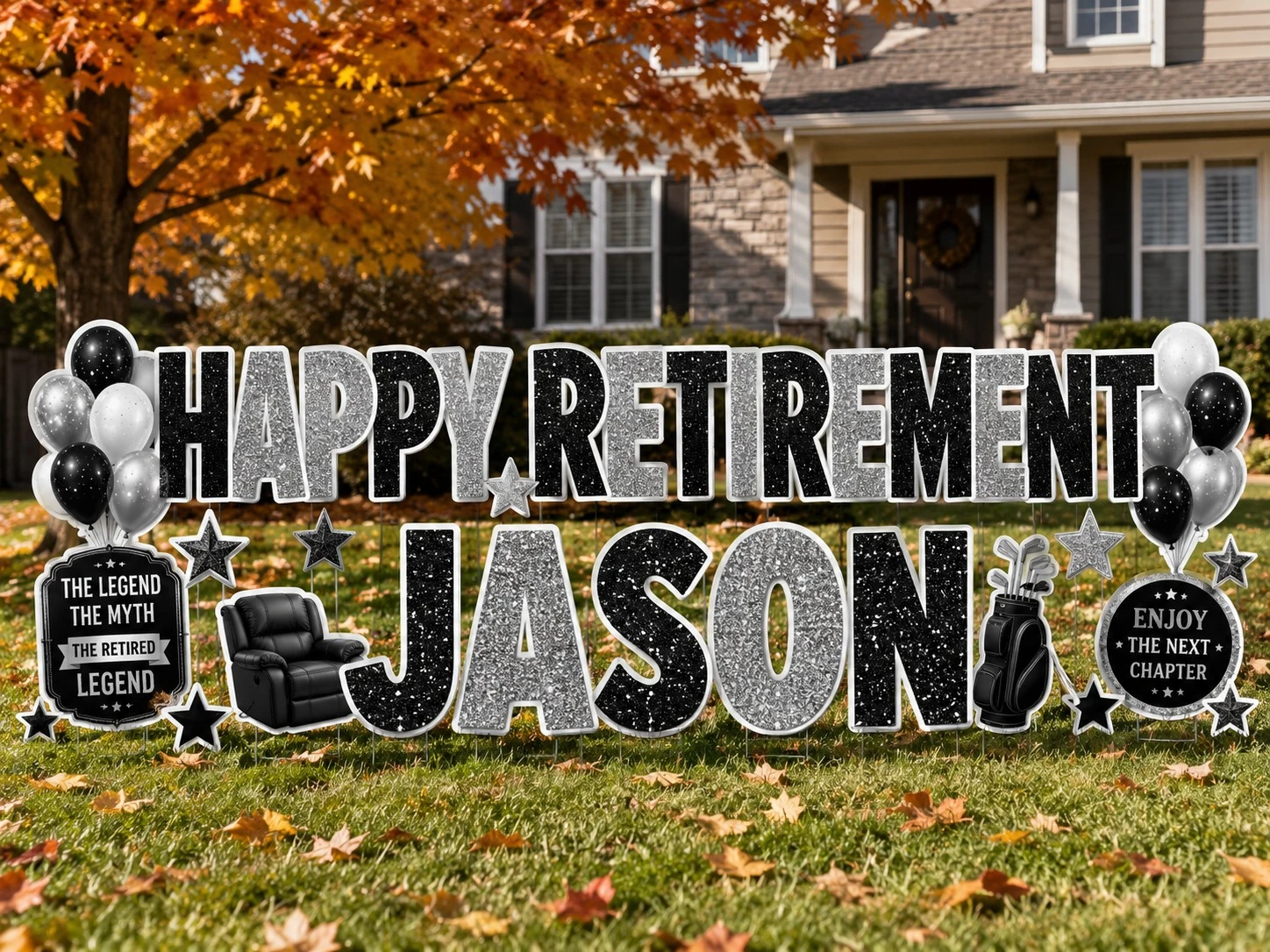 Happy Retirement Jason retirement yard sign sample setup